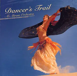 Dancer's Trail - Al-Ahran Orchestra (2004)