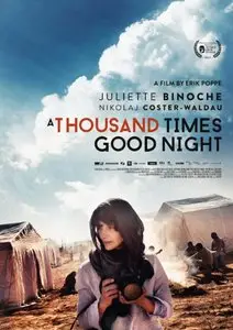 A Thousand Times Good Night (2013)