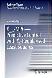 Lasso-MPC – Predictive Control with ℓ1-Regularised Least Squares