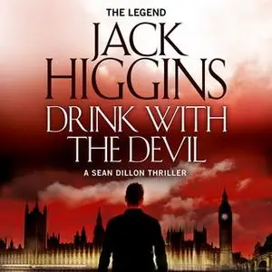 «Drink with the Devil» by Jack Higgins
