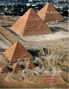 Gardner's Art through the Ages: A Global History - Volume I (with ArtStudy Printed Access Card and Timeline), 13th Edition