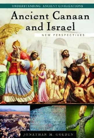 Ancient Canaan and Israel: New Perspectives