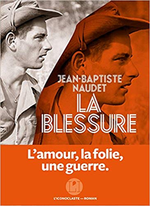 La Blessure - Jean-Baptiste Naudet