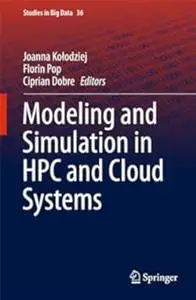 Modeling and Simulation in HPC and Cloud Systems (Repost)