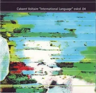 Cabaret Voltaire - International Language (1993)