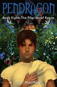D.J. MacHale - The Pilgrims of Rayne