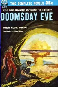 «Doomsday Eve» by Robert Moore Williams