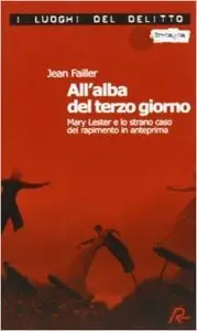 Jean Failler - All'alba del terzo giorno