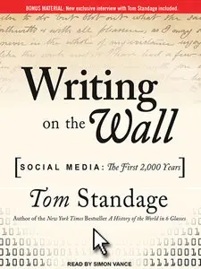 Writing on the Wall: Social Media: The First 2,000 Years (Audiobook)