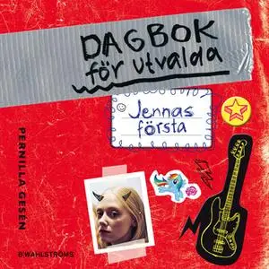 «Dagbok för utvalda 1 - Jennas första» by Pernilla Gesén