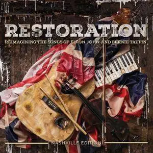 VA - Restoration: The Songs Of Elton John And Bernie Taupin (2018)