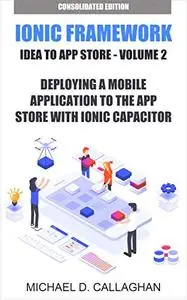 Deploying a Mobile Application to the App Store with Ionic Capacitor