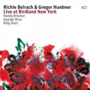 Richie Beirach & Gregor Huebner - Live at Birdland New York (2017)