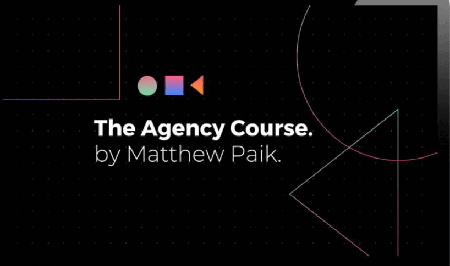 Matthew Paik - The Agency Course