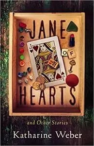 Jane of Hearts and Other Stories