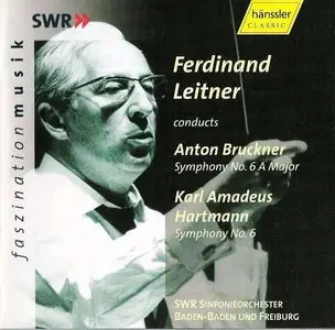 Anton Bruckner & Karl Amadeus Hartmann - Symphony No.6 - Ferdinand Leitner - SWR Sinfonieorchester