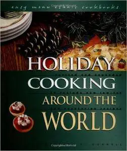 Robert L. Wolfe - Holiday Cooking Around the World (Easy Menu Ethnic Cookbooks) [Repost]