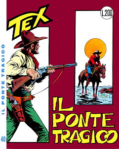 Tex - Volume 40 - Il Ponte Tragico (Araldo)