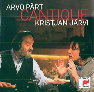 Arvo Pärt - Cantique (2010) {Hybrid-SACD // EAC Rip} 