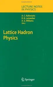 Lattice Hadron Physics