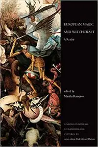 European Magic and Witchcraft: A Reader