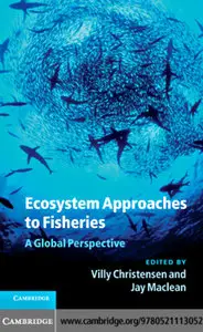 Ecosystem Approaches to Fisheries: A Global Perspective (repost)