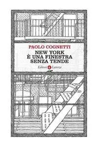 Paolo Cognetti - New York è una finestra senza tende