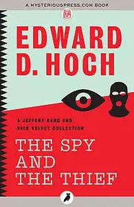 «The Spy and the Thief» by Edward D.Hoch