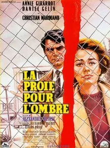 La proie pour l'ombre / Shadows of Adultery (1961)