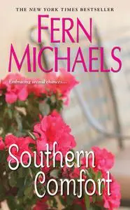 «Southern Comfort» by Fern Michaels