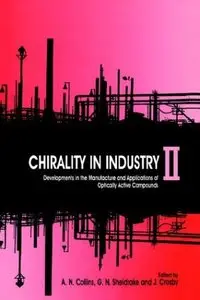 Chirality in Industry II: Developments in the Commercial Manufacture