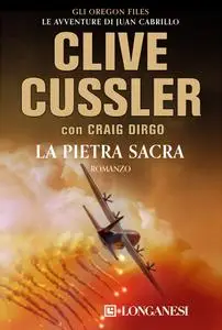 Clive Cussler, Craig Dirgo - La pietra sacra