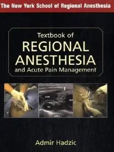 Textbook of Regional Anesthesia and Acute Pain Management (Repost)