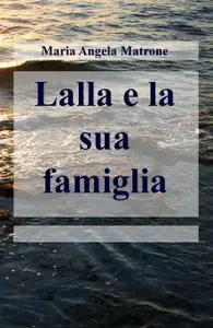 Lalla e la sua famiglia