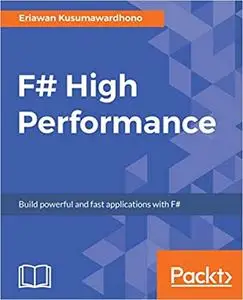 F# High Performance