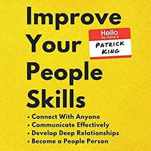 Improve Your People Skills [Audiobook]