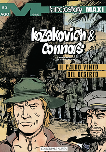 Lanciostory Maxi - Volume 89 - Kozakovich & Connors 2 - Il Caldo Vento Del Deserto