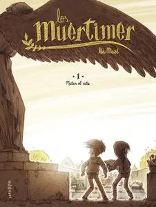 Los Muértimer 1 & 2, de Léa Mazé