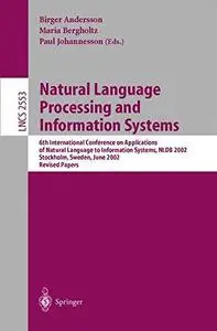 Natural Language Processing and Information Systems: 6th International Conference on Applications of Natural Language to Inform