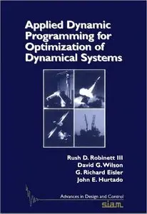 Applied Dynamic Programming for Optimization of Dynamical Systems (repost)