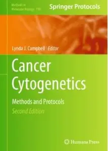 Cancer Cytogenetics: Methods and Protocols (2nd edition)