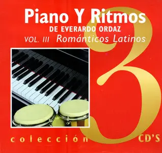 Everardo Ordaz - Piano y Ritmos Romanticos Latinos Vol 3 (2004)