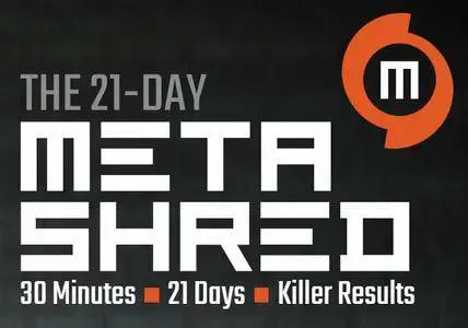 Men’s Health - The 21-Day MetaShred