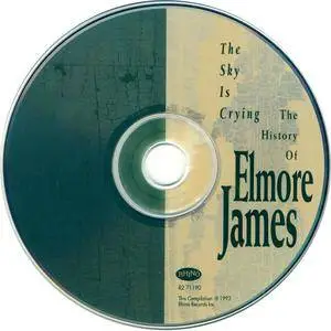 Elmore James - The Sky Is Crying: The History of Elmore James (1993)