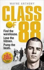 Class of '88: Find the warehouse. Lose the hitmen. Pump the beats.