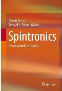 Spintronics: From Materials to Devices