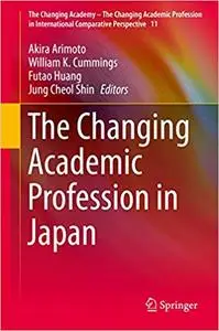 The Changing Academic Profession in Japan