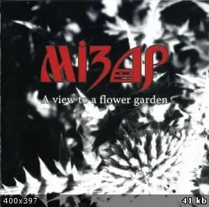 Mizar - A View To A Flower Garden (2008)