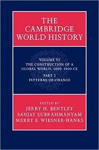 The Cambridge World History: Volume 6 (Part 2)
