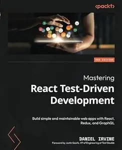 Mastering React Test-Driven Development (Repost)